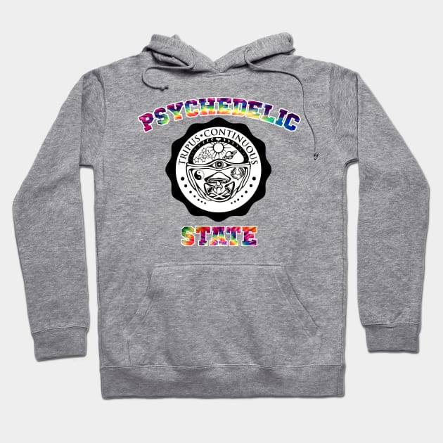 Psychedelic State Hoodie by Mystic Groove Goods